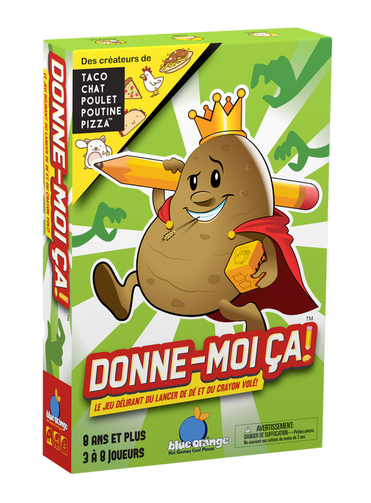 Donne-moi ca! (Français)